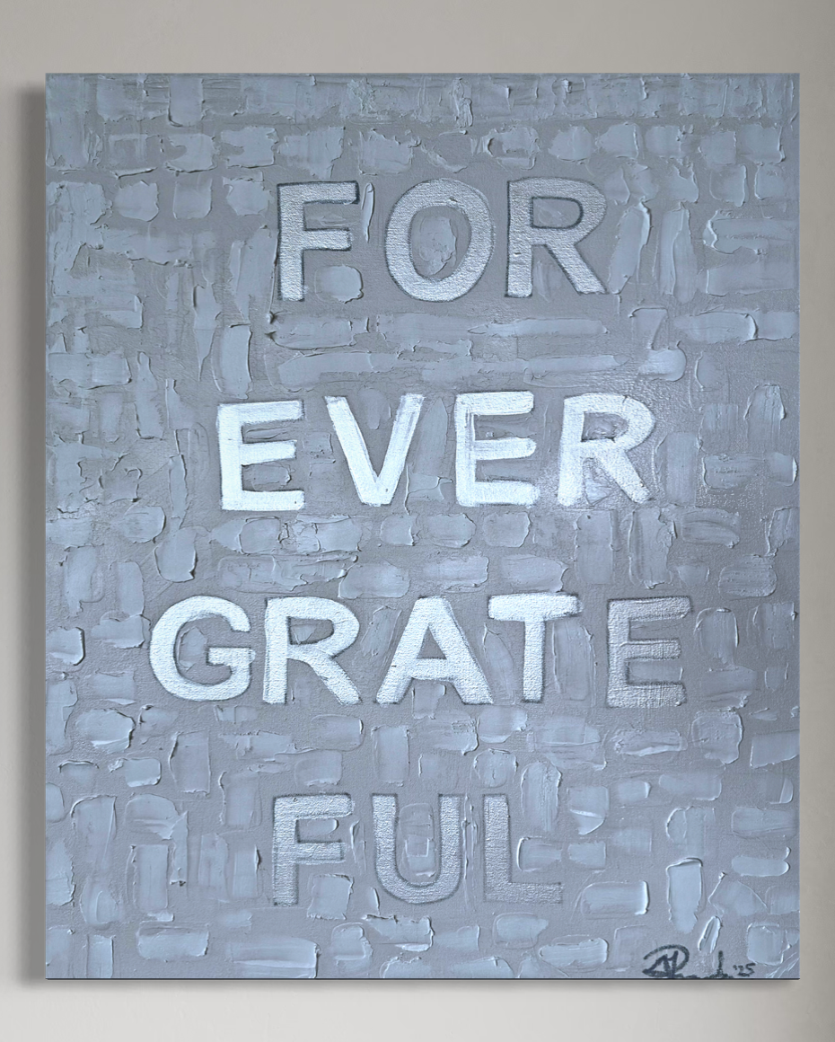Forever Grateful | 24'x30'